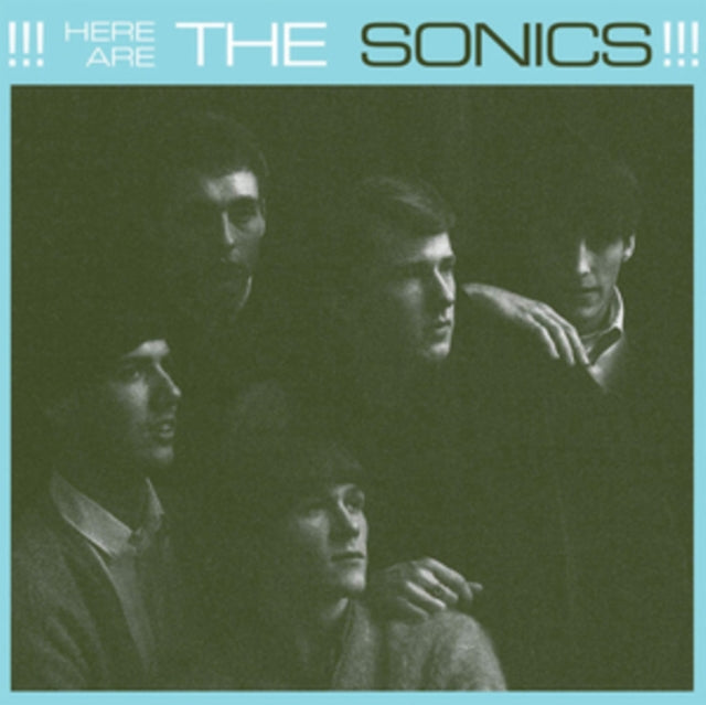 Sonics - Here Are The Sonics (Vinyl)