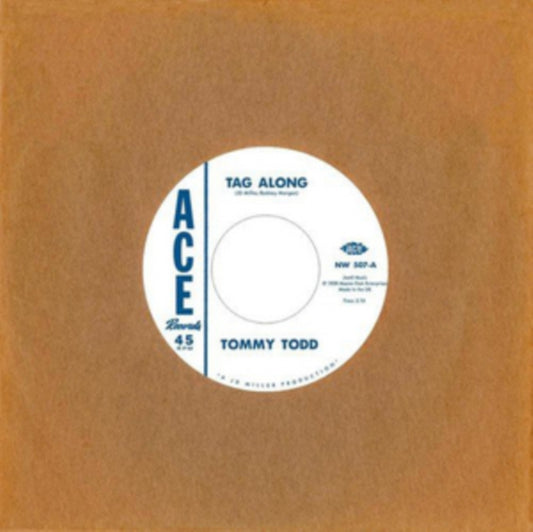 Tommy Todd / Wiley Jeffers - Tag Along / SheS Coming Back Again (Vinyl Single)