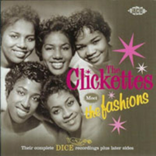 Clickettes Meet The - Their Cpt Dice Recordings Plus Later (CD)