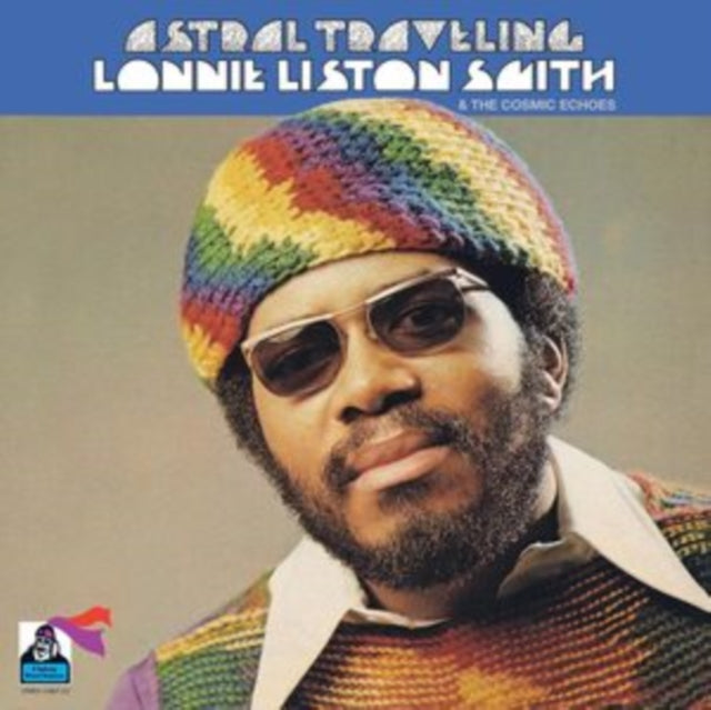 Lonnie Liston Smith & The Cosmic Echoes - Astral Traveling (Vinyl)