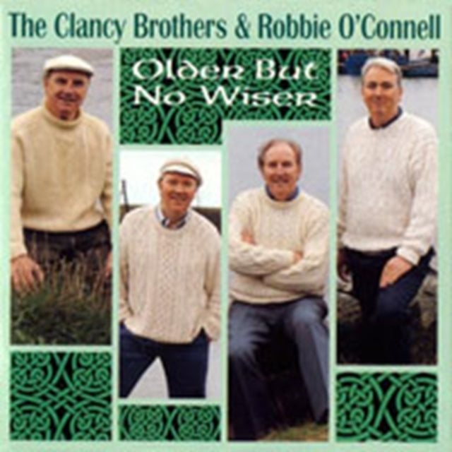 Clancy Brothers & Ro - Older But No Wiser (CD)