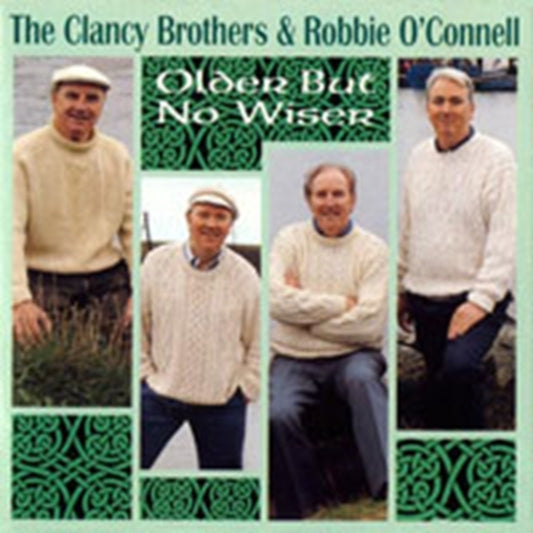 Clancy Brothers & Ro - Older But No Wiser (CD)