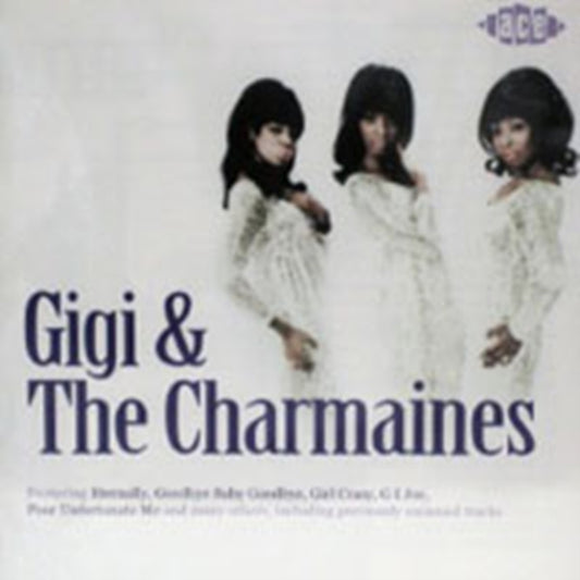Gigi & Charmaine - Gigi & The Charmaines (CD)