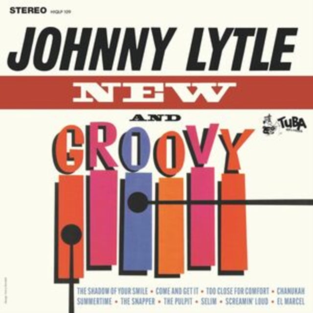 Johnny Lytle - New And Groovy (Vinyl)