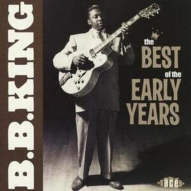 B.B. King - Best Of The Early Years (CD)