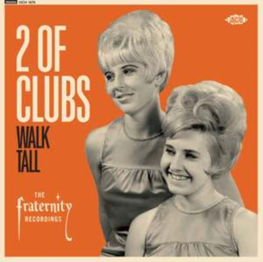 2 Of Clubs - Walk Tall - The Fraternity Recordings (Vinyl)
