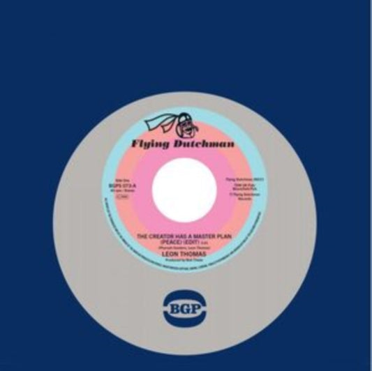 Leon Thomas / Louis Armstrong & Leon Thomas - The Creator Has A Master Plan (Peace) (Edit) / The Creator Has A Master Plan (Peace) (7 inch Single)