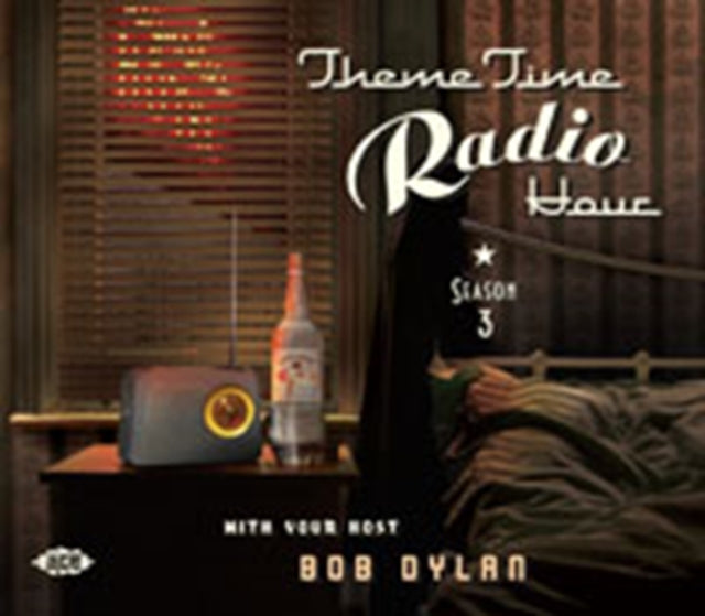 Various Artists - Theme Time Radio Hour - Season 3 With Bob Dylan (CD)