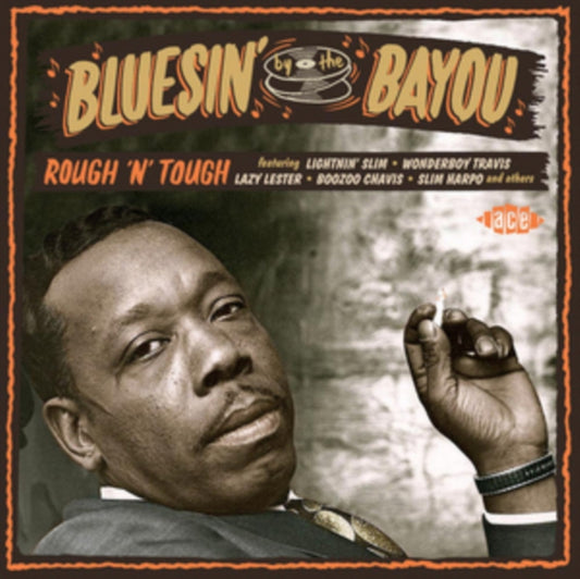 Various Artists - Bluesin By The Bayou - Rough N Tough (CD)
