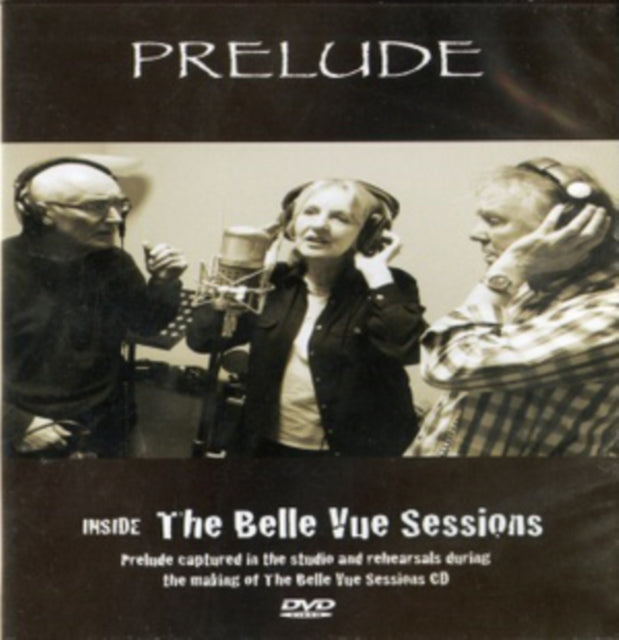 Prelude - Inside The Belle Vue Sessions (DVD)
