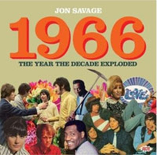 Various Artists - Jon Savage - 1966 The Year The Decade (CD)