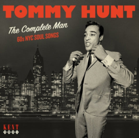 Tommy Hunt - The Complete Man: 60s NYC Soul Recordings (CD)