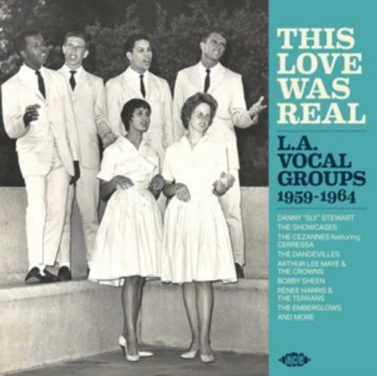 Various Artists - This Love Was Real / L. A. Vocal Groups 1959-1964 (CD)