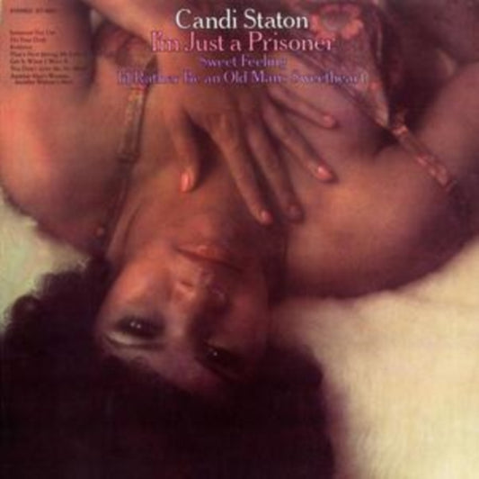 Candi Staton - Im Just A Prisoner (CD)