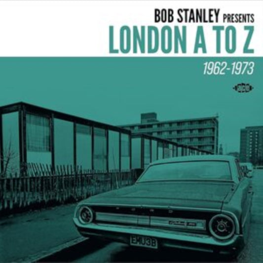 Various Artists - Bob Stanley Presents London A To Z 1962-1973 (CD)