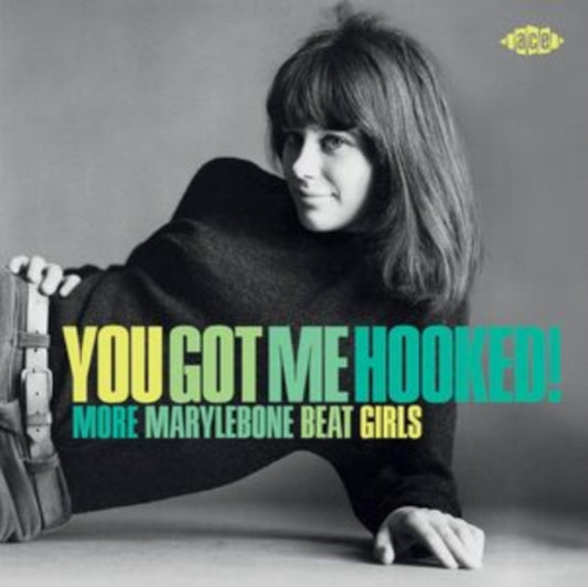 Various Artists - You Got Me Hooked! More Marylebone Beat Girls (CD)