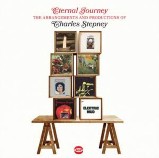 Various Artists - Eternal Journey - The Arrangements And Productions Of Charles Stepney (CD)