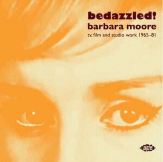 Various Artists - Bedazzled! Barbara Moore TV / Film And Studio Work 1965 - 81 (CD)