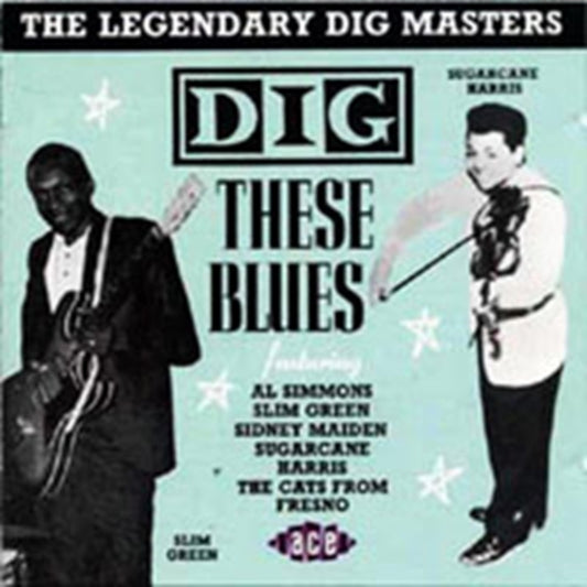 Various Artists - Dig These Blues (CD)