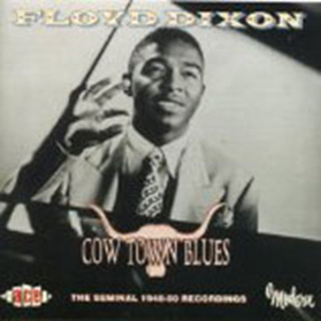Floyd Dixon - Cow Town Blues (CD)