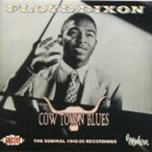 Floyd Dixon - Cow Town Blues (CD)