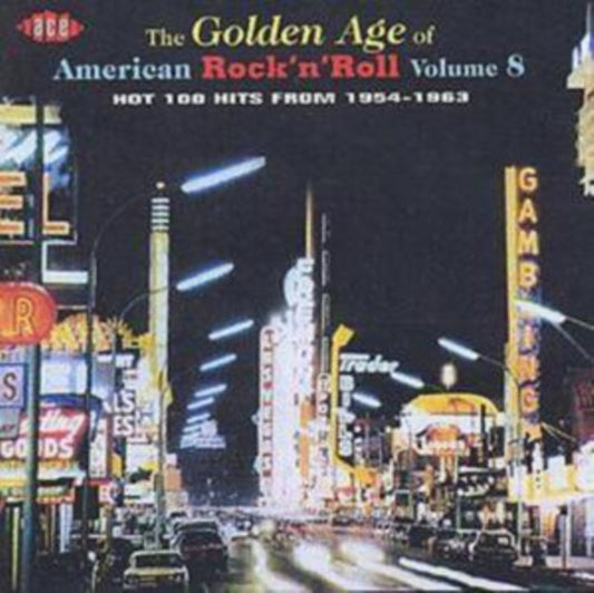 Various Artists The Golden Age Of American Rock N Roll Vol.8: Hot 100 Hits From 1954 1963 (CD) (https://lasgo.dmmserver.com/media/640/00296671/0029667175029.jpg)