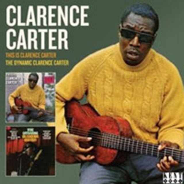 Clarence Carter - This Is Clarence Carter / The Dynamic Clarence Carter (CD)