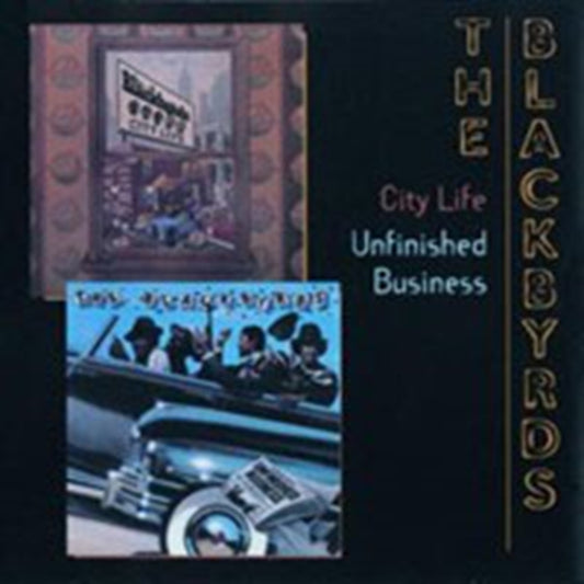 Blackbyrds - City Life Unfinished (CD)