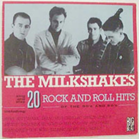 Milkshakes - Twenty Rock & Roll Hits Of The 50S And 60S (CD)