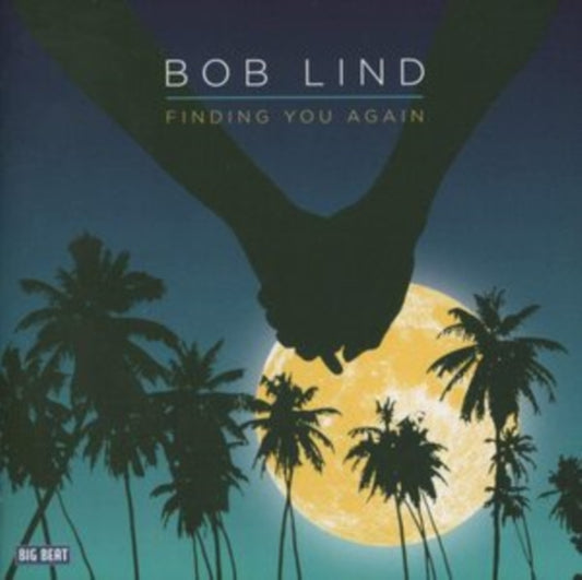 Bob Lind - Finding You Again (CD)