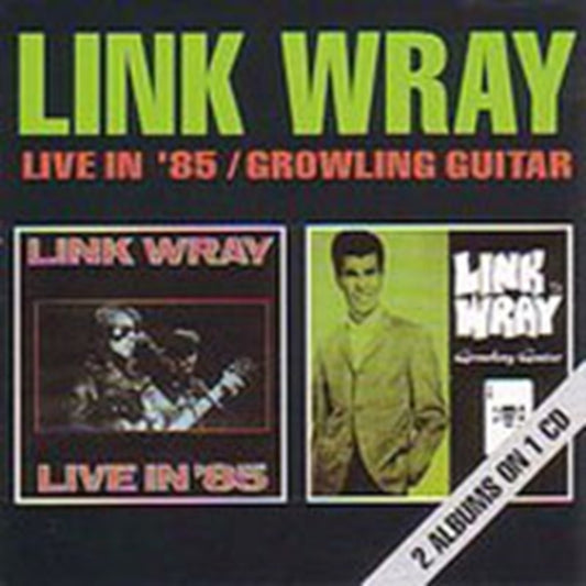 Link Wray - Live In 85 &... (CD)