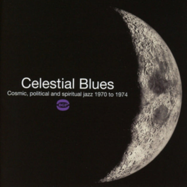 Various Artists - Celestial Blues - Cosmic. Political And Spiritual Jazz 1970 To 1975 (CD)