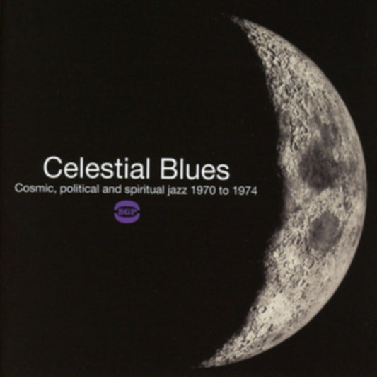 Various Artists - Celestial Blues - Cosmic. Political And Spiritual Jazz 1970 To 1975 (CD)