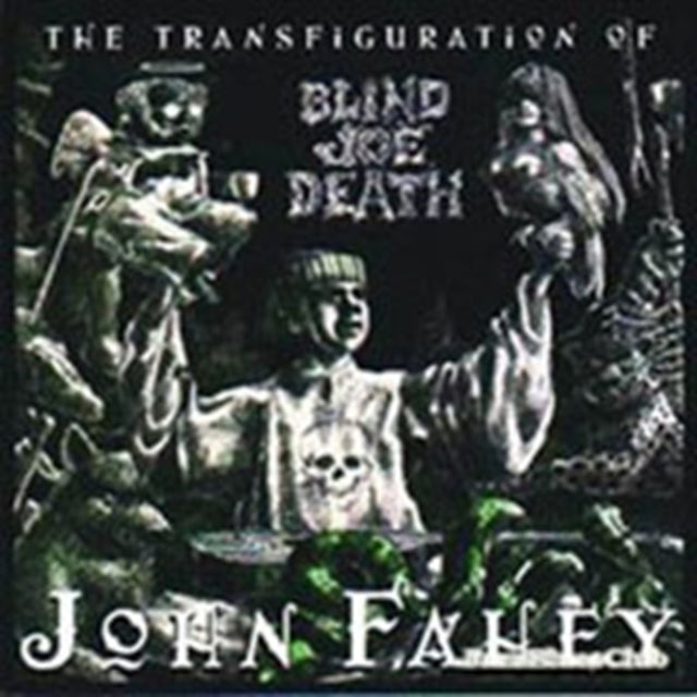 John Fahey - Transfiguration Of B (CD)