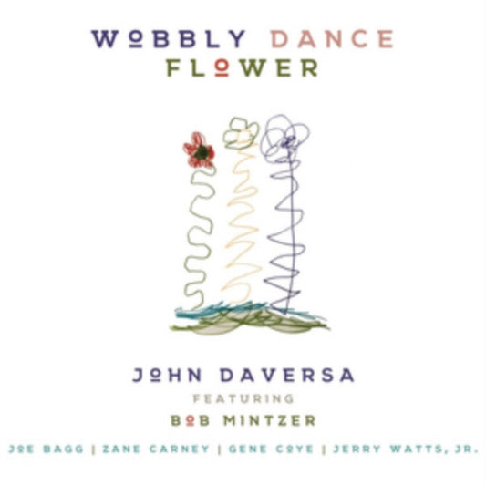 John Daversa - Wobbly Dance Flower (CD)