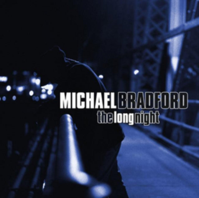 Michael Bradford - The Long Night (CD)