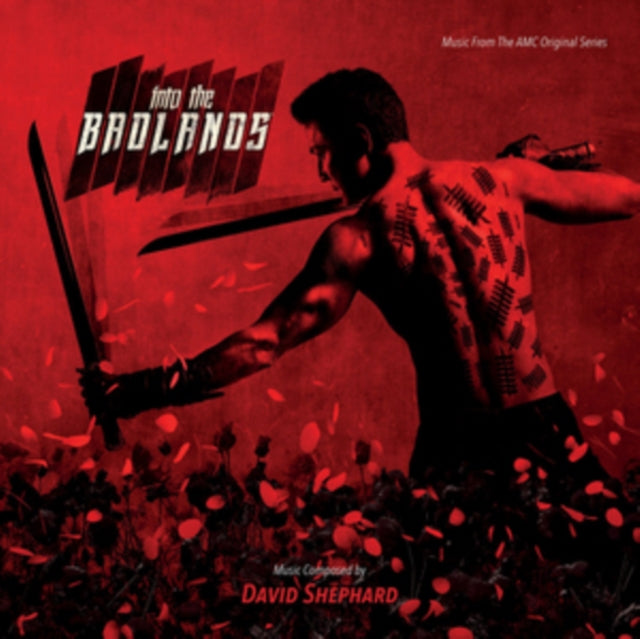 Original TV Soundtrack / David Shephard - Into The Badlands (CD)