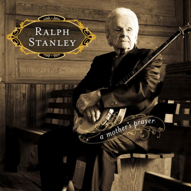 Ralph Stanley - A Mother's Prayer (CD)