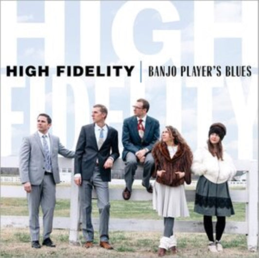 High Fidelity - Banjo Players Blues (CD)