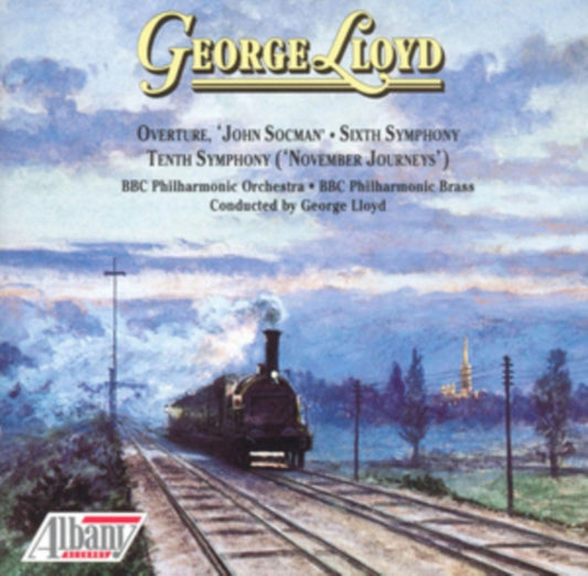 BBC Phil - George Lloyd Symphony 6 & 10 Overture Jo (CD)