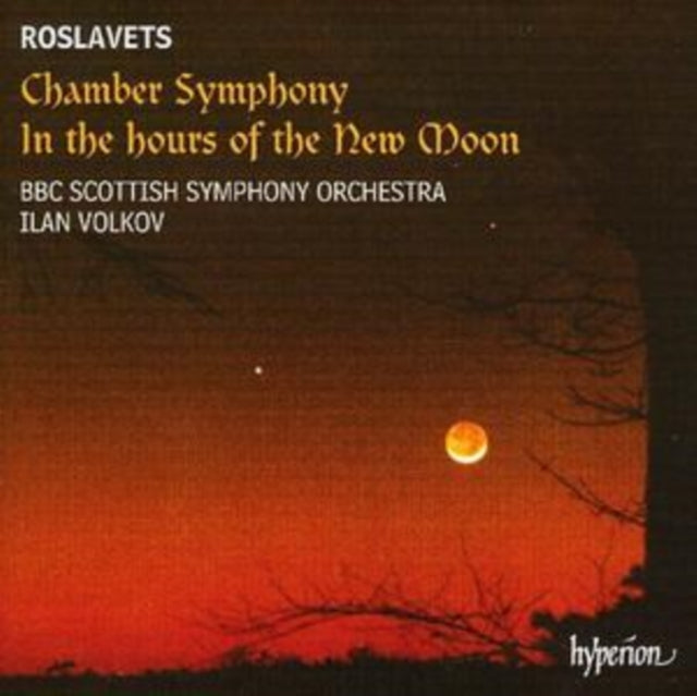 Ilan Volkov: Bbc Scottish Symphony Orchestra - Roslavets: Chamber Symphony & In The Hours Of The New Moon (CD)