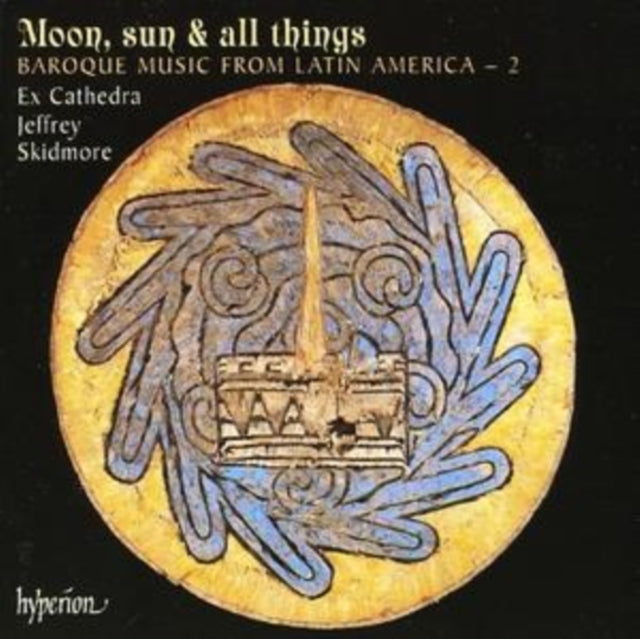 Jeffrey Skidmore: Ex Cathedra - Moon. Sun & All Things (CD)