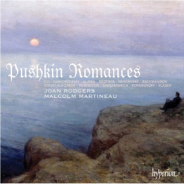 Joan Rodgers  Malcolm Martineau - Pushkin Romances (CD)