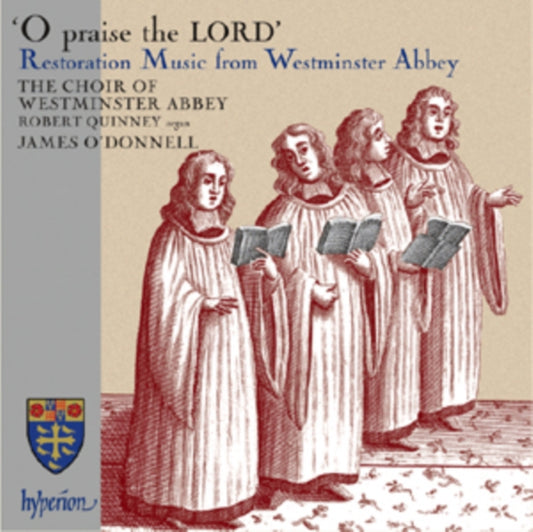 Westminster Abbey Choir - O Praise The Lord Restoration Music (CD)