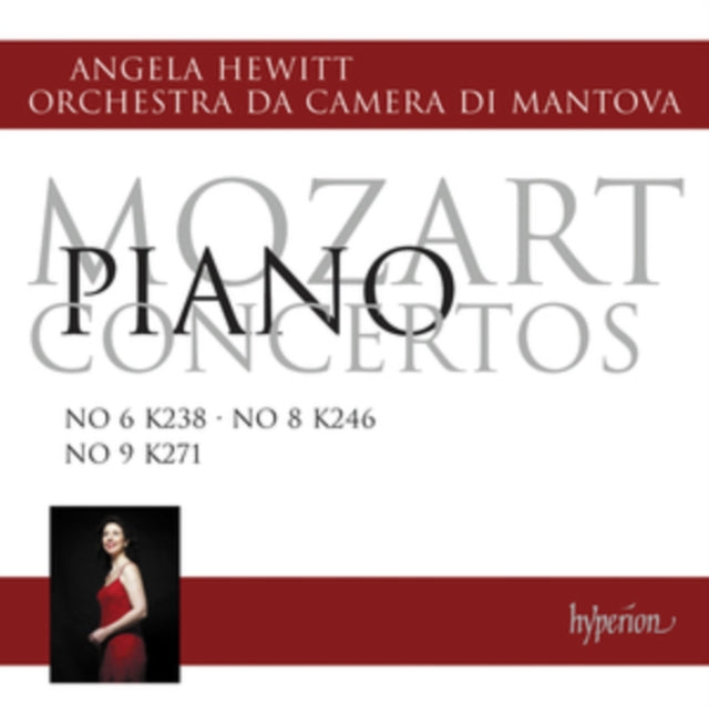 Angela Hewitt / Orchestra Da Camera Di Mantova - Mozart: Piano Concertos Nos 6. 8 & 9 (CD)