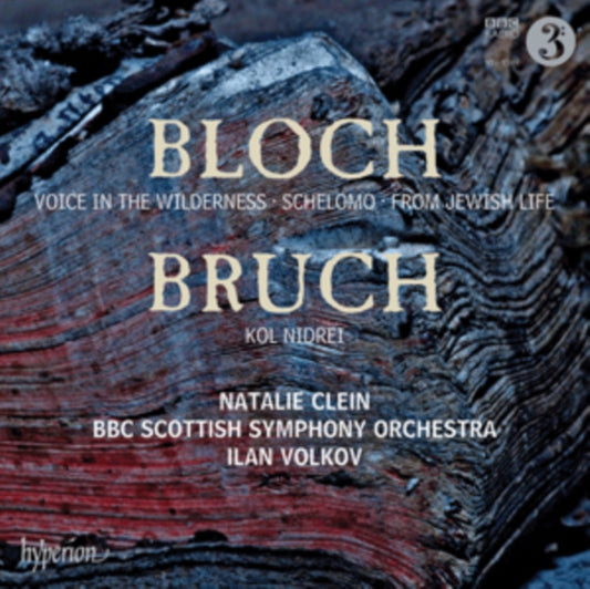 Natalie Clein / Ilan Volkov: Bbc Scottish Symphony Orchestra - Bloch: Schelomo & Voice In The Wilderness / Bruch: Kol Nidrei (CD)