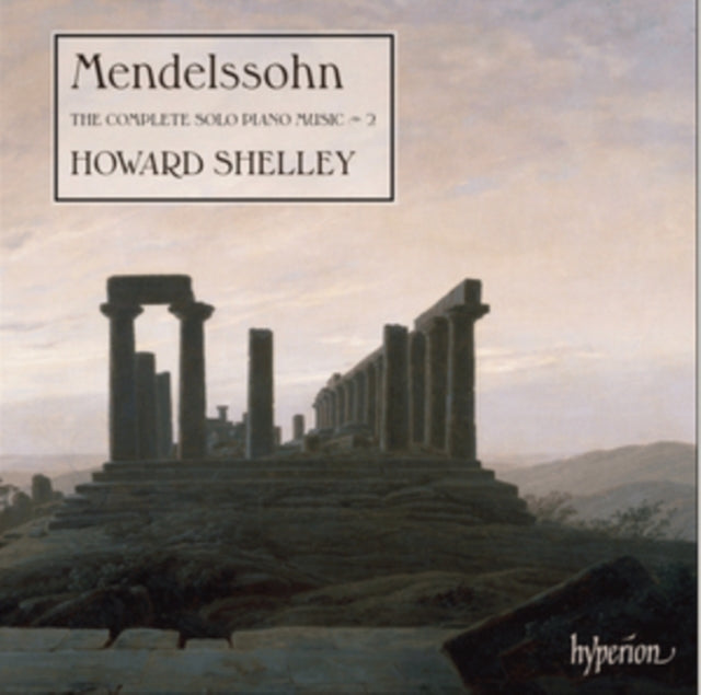 Howard Shelly - Mendelssohncomplete Solo Piano Music (CD)