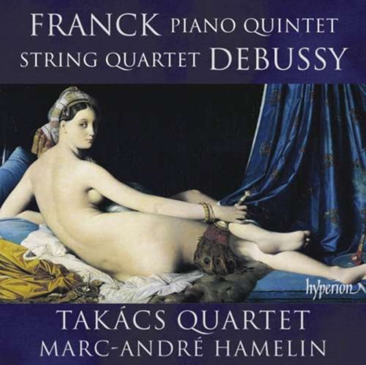 Takacs Quartet - Franck: Piano Quintet / Debussy: String Quartet (CD)
