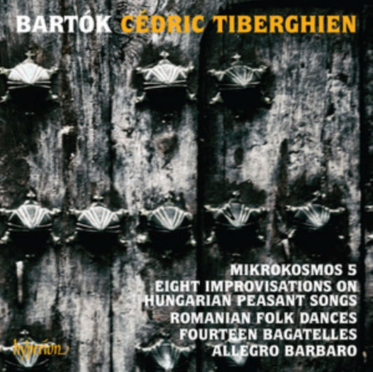 Cedric Tiberghien - Bartok: Mikrokosmos 5 & Other Piano Music (CD)