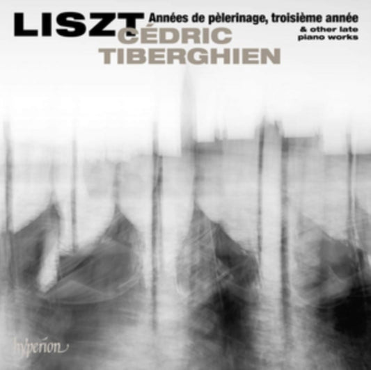 Cedric Tiberghien - Franz Liszt: Annees De Pelerinage (CD)